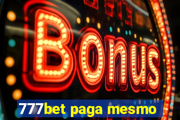 777bet paga mesmo